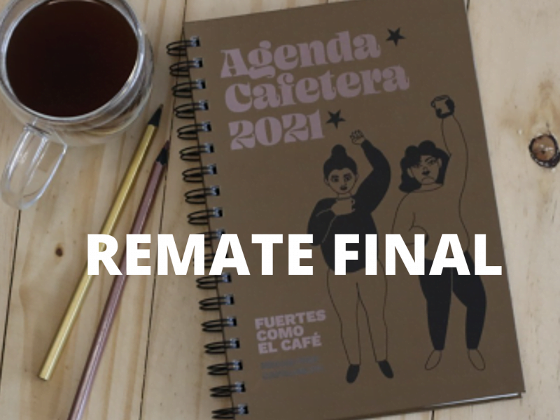 Remate final de nuestra Agenda Cafetera 2021